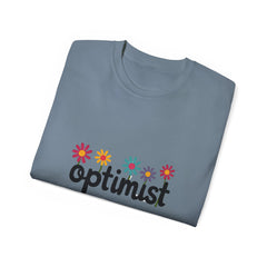Optimist Floral Tee — Positive Vibes Flower T-Shirt