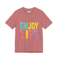 Enjoy Life T-Shirt — Colorful Positive Graphic Tee