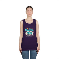 Kindness Is Free Tank Top — Spread It Everywhere Inspirational Graphic