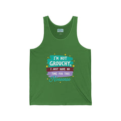 Tank Top — "I'm Not Grouchy, I Just Have No Time for This Nonsense" Funny Graphic Tank