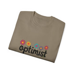 Optimist Floral Tee — Positive Vibes Flower T-Shirt