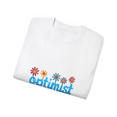 Optimist Floral Tee — "optimist" Graphic T-Shirt