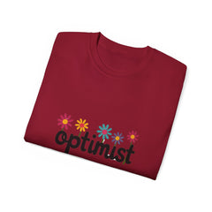 Optimist Floral Tee — Positive Vibes Flower T-Shirt