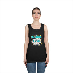 Kindness Is Free Tank Top — Spread It Everywhere Inspirational Graphic