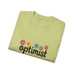 Optimist Floral Tee — Positive Vibes Flower T-Shirt