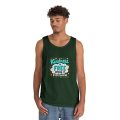 Kindness Is Free Tank Top — Spread It Everywhere Inspirational Graphic