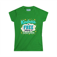 Kindness Is Free Women's Tee — Spread It Everywhere Inspirational Graphic Shirt