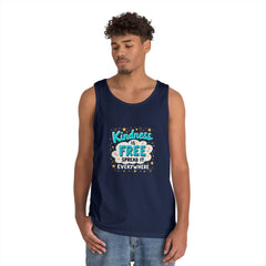 Kindness Is Free Tank Top — Spread It Everywhere Inspirational Graphic