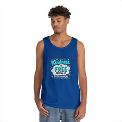 Kindness Is Free Tank Top — Spread It Everywhere Inspirational Graphic