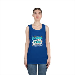 Kindness Is Free Tank Top — Spread It Everywhere Inspirational Graphic