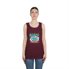 Kindness Is Free Tank Top — Spread It Everywhere Inspirational Graphic